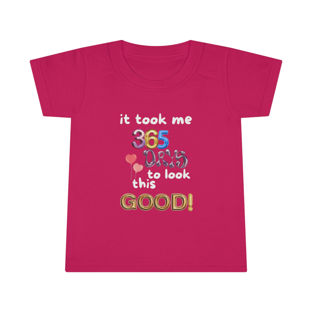 Toddler One Year Birthday Humor T-shirt
