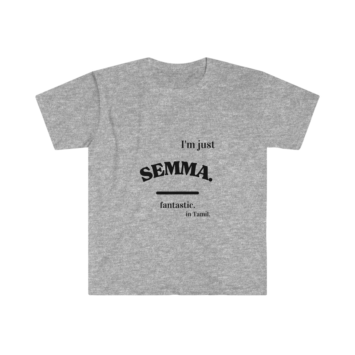 Unisex Soft style Ethnic Slogan Merch T-Shirt