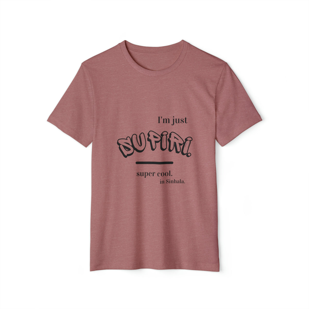 Unisex Recycled Ethnic Slogan Merch T-Shirt