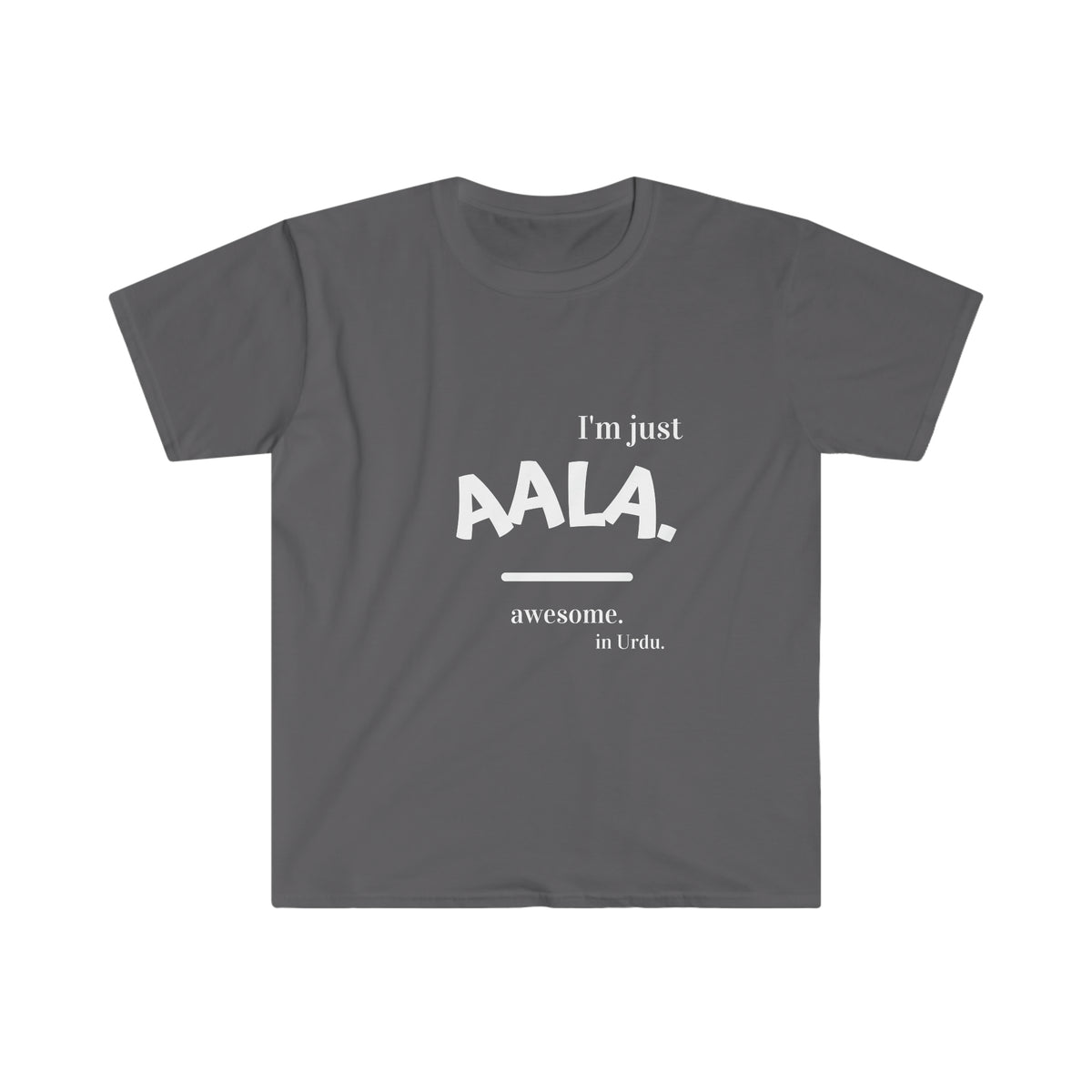 Unisex Soft style Ethnic Slogan Merch T-Shirt