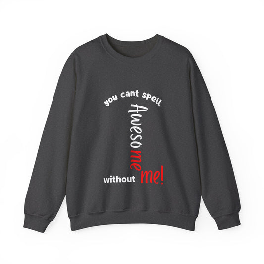 Awesome me, Unisex Crewneck Sweatshirt