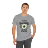 Unisex Slayin' Halloween Short Sleeve Tee