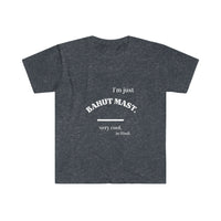 Unisex Soft style Ethnic Slogan Merch T-Shirt