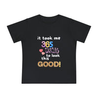 Baby Short Sleeve Birthday Humor T-Shirt