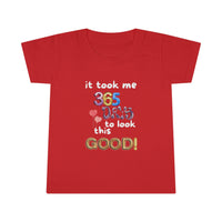 Toddler One Year Birthday Humor T-shirt