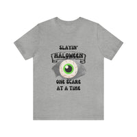 Unisex Slayin' Halloween Short Sleeve Tee