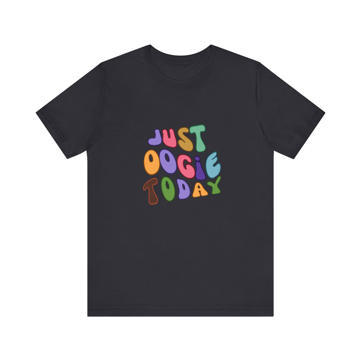 Just Oogie Unisex Short Sleeve Tee