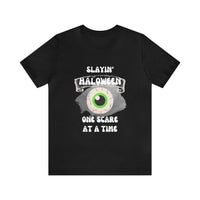 Unisex Slayin' Halloween Short Sleeve Tee