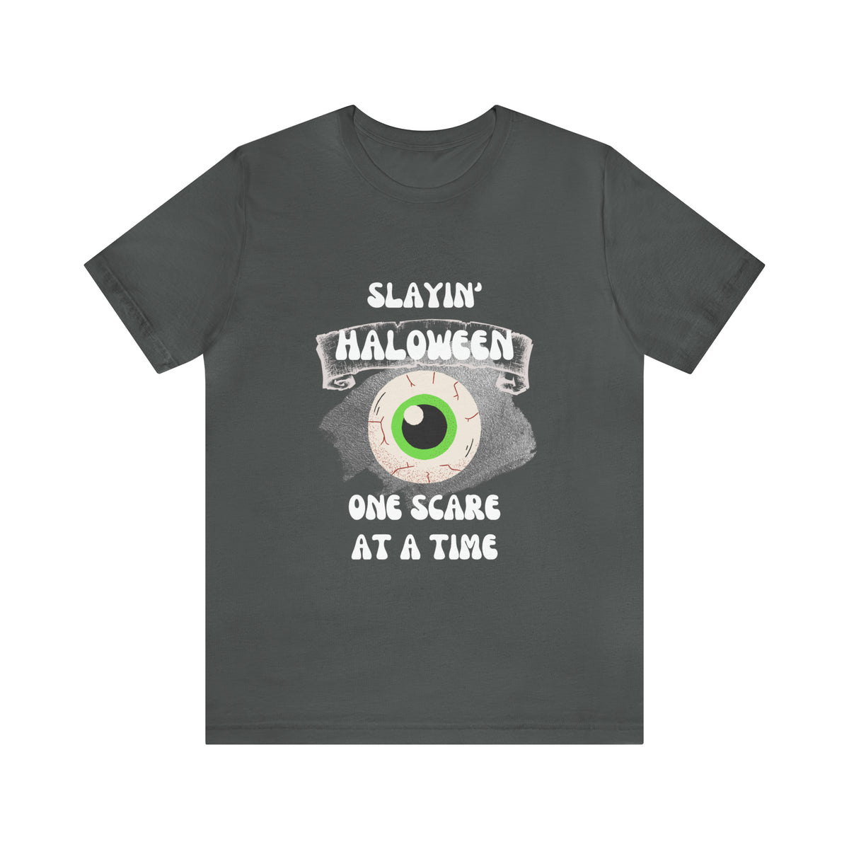 Unisex Slayin' Halloween Short Sleeve Tee