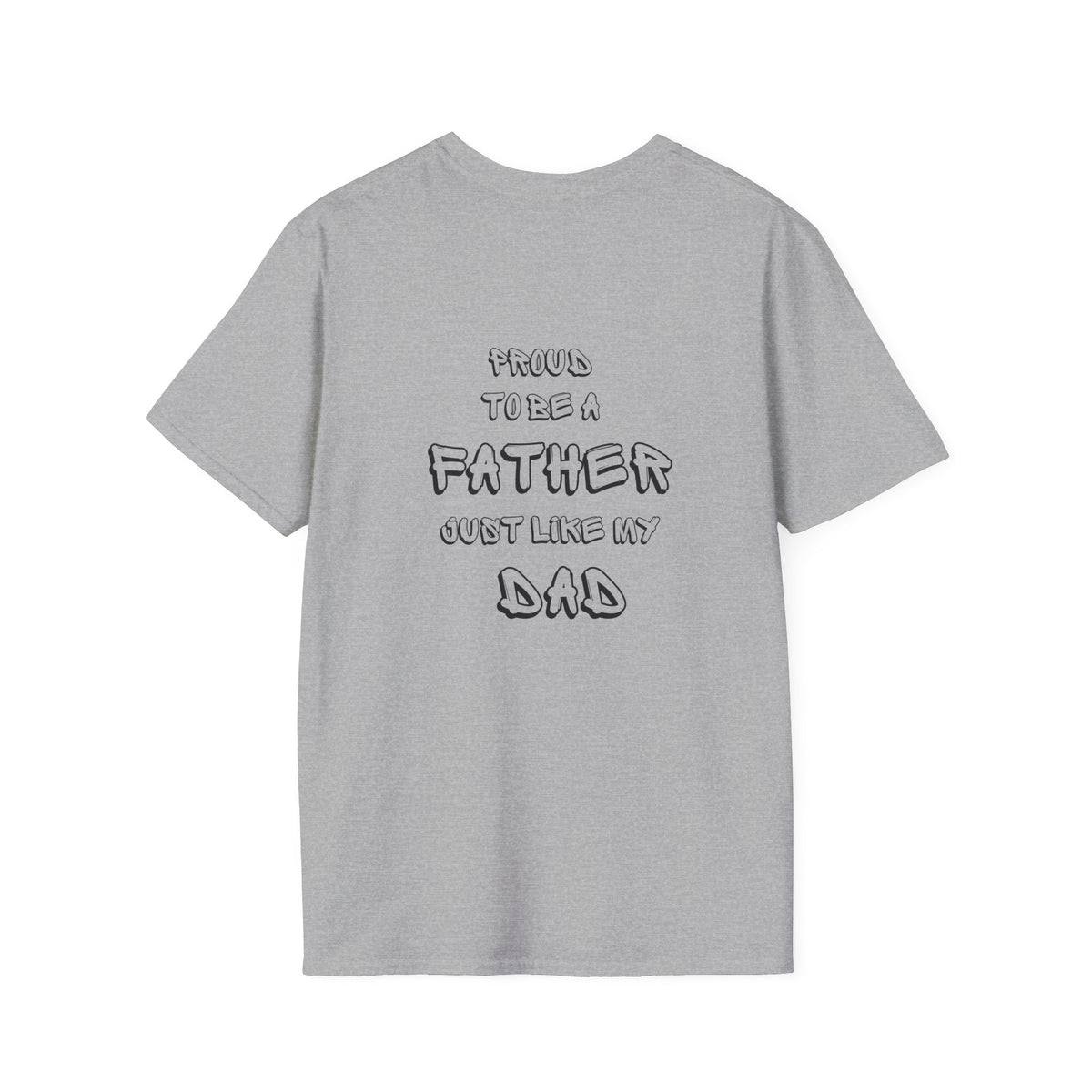 Proud Father Unisex Tee - Father's Day Gift