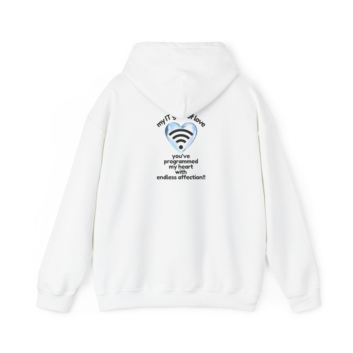 My IT Guru of Love Hooded Sweatshirt