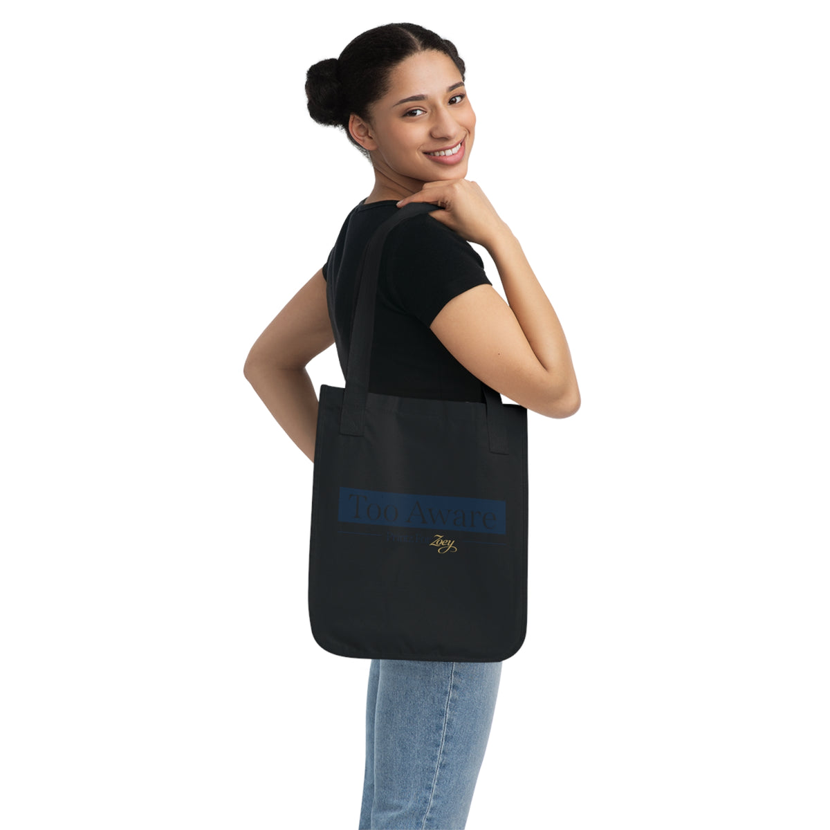 Too Aware Organic Canvas Tote Bag - Eco-Friendly Reusable Grocery & Everyday Bag