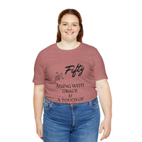 Unisex Jersey Short Sleeve Birthday Slogan Merch Tee