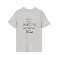 Proud Father Unisex Tee - Father's Day Gift