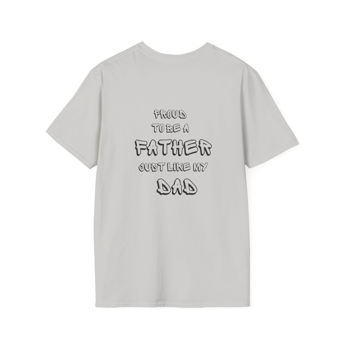 Proud Father Unisex Tee - Father's Day Gift