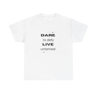 Dare to Defy Unisex Cotton Tee, Inspirational T-Shirt, for all Occasions