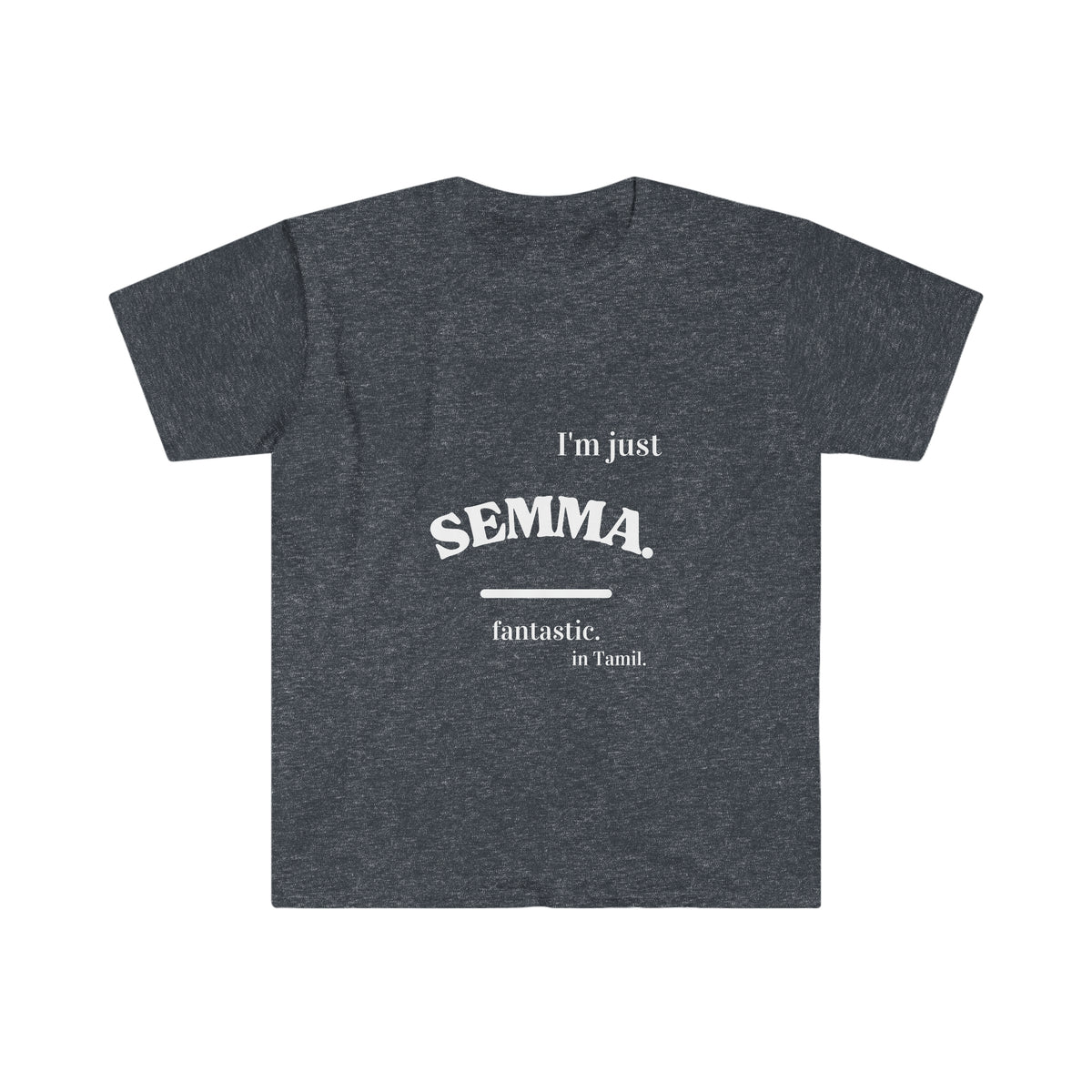 Unisex Soft style Ethnic Slogan Merch T-Shirt