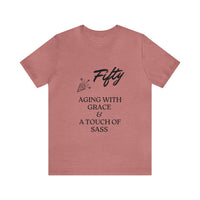 Unisex Jersey Short Sleeve Birthday Slogan Merch Tee