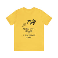 Unisex Jersey Short Sleeve Birthday Slogan Merch Tee