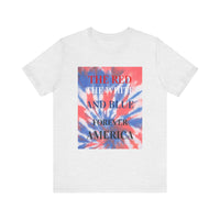 4th of July Unisex Tee - Forever American Colors
