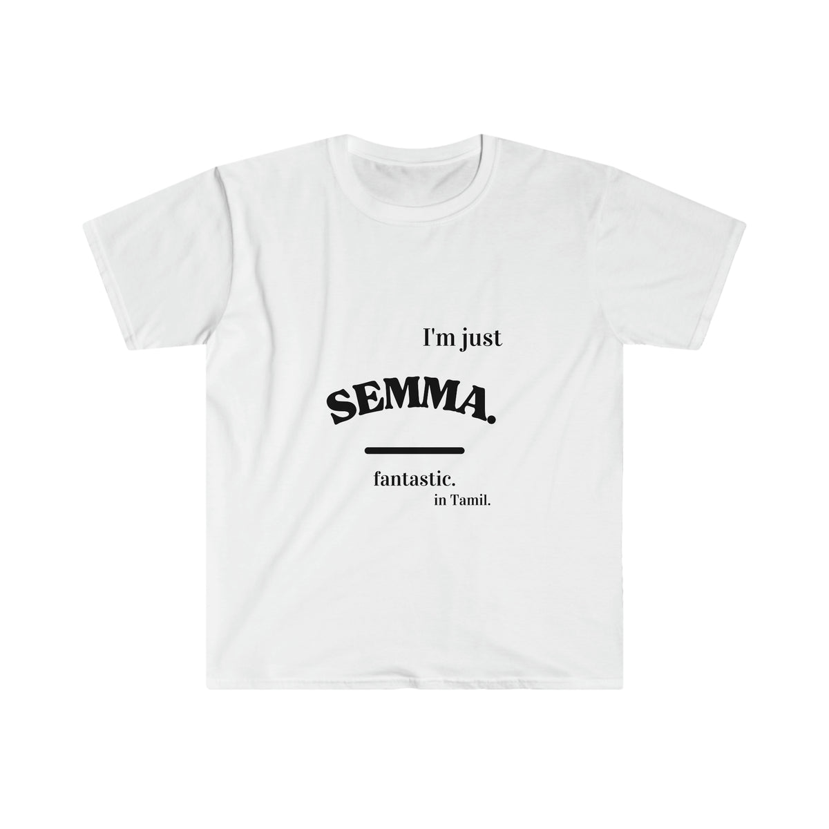 Unisex Soft style Ethnic Slogan Merch T-Shirt