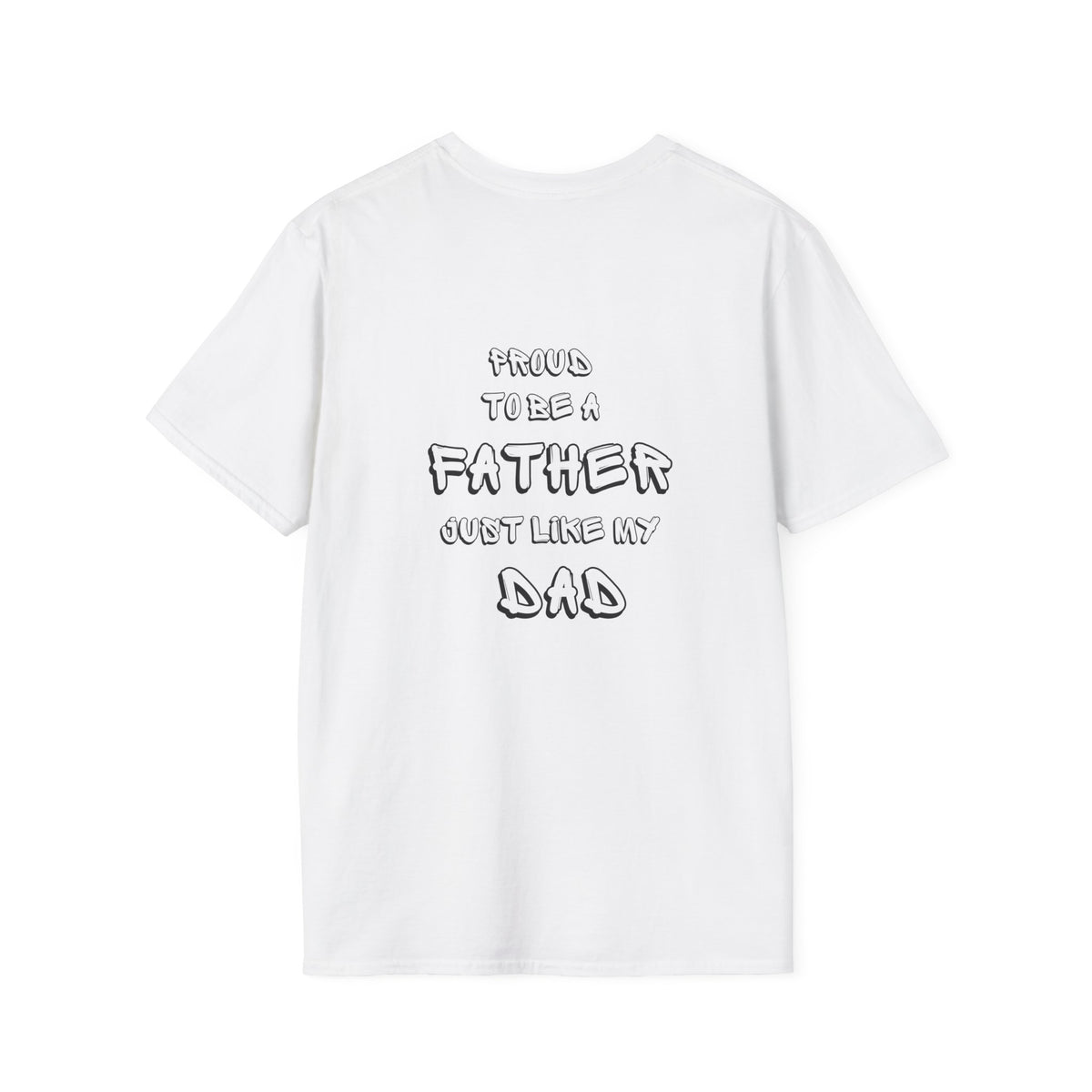 Proud Father Unisex Tee - Father's Day Gift