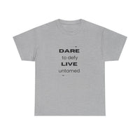 Dare to Defy Unisex Cotton Tee, Inspirational T-Shirt, for all Occasions
