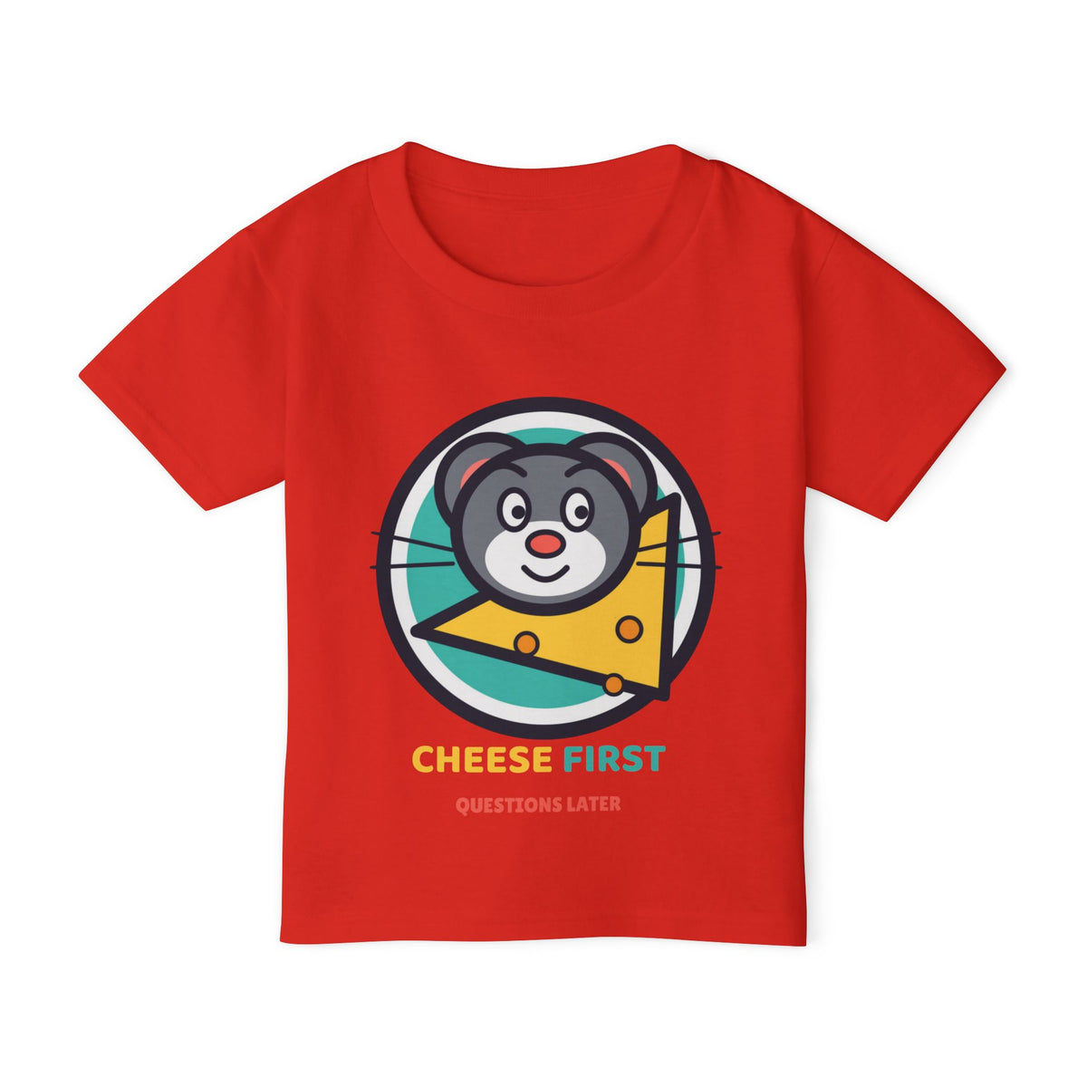 Cheese First, Questions Later™ Kids T-Shirt