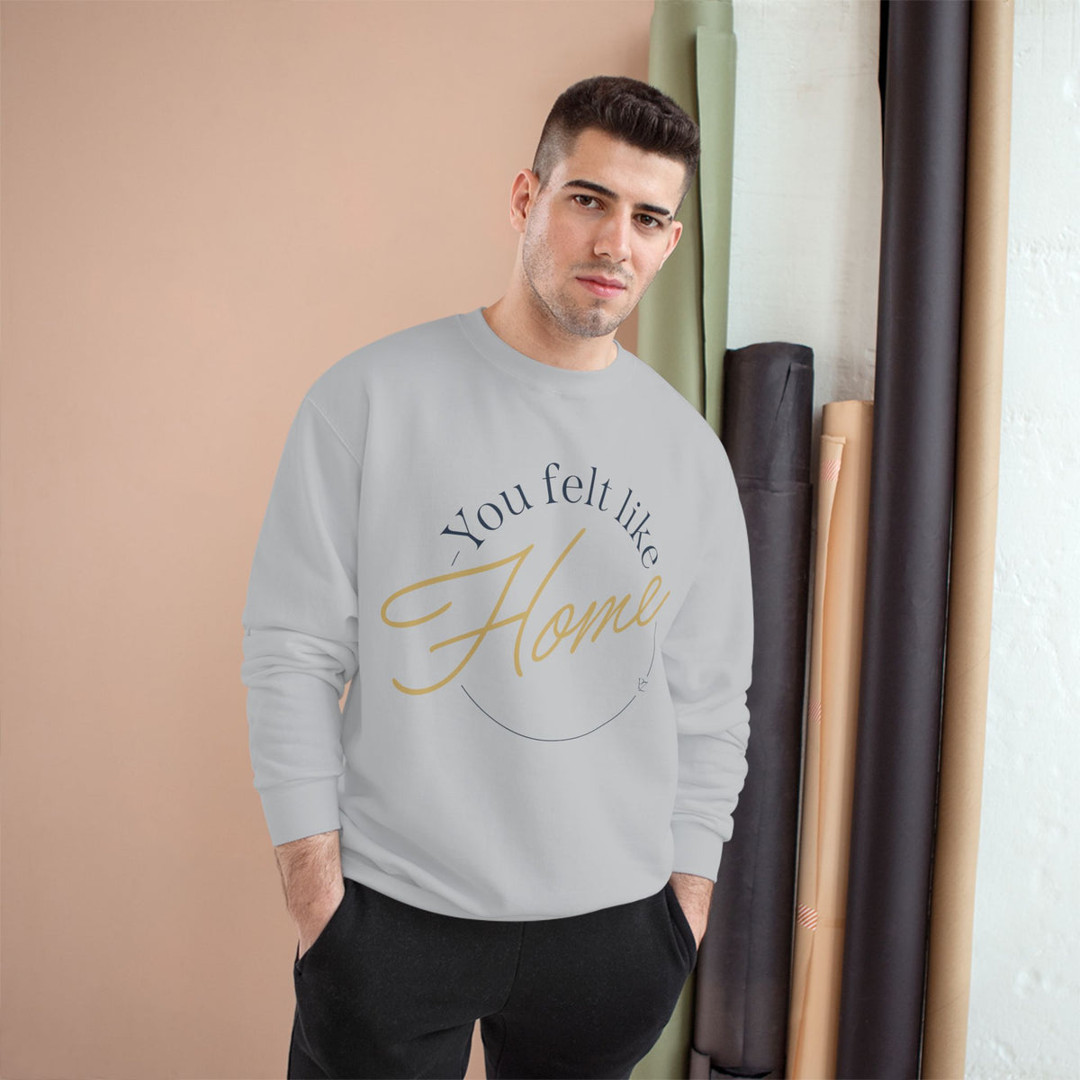 Home Vibes Sweatshirt — "You Felt Like Home" Cozy Crewneck