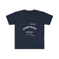 Unisex Soft style Ethnic Slogan Merch T-Shirt